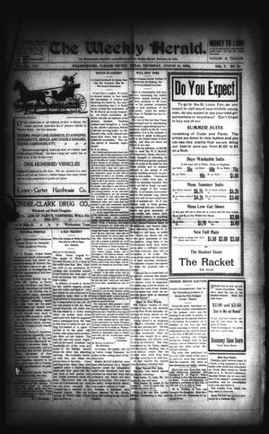 Primary view of The Weekly Herald. (Weatherford, Tex.), Vol. 5, No. 15, Ed. 1 Thursday, August 11, 1904