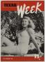 Journal/Magazine/Newsletter: Texas Week, Volume 1, Number 3, August 24, 1946