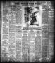 Newspaper: The Houston Post. (Houston, Tex.), Vol. 21, No. 234, Ed. 1 Saturday, …