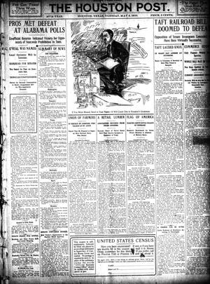 Primary view of The Houston Post. (Houston, Tex.), Vol. 26, Ed. 1 Tuesday, May 3, 1910