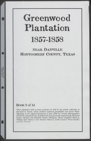 [Greenwood Plantation Accounts: 1857-1858]