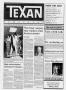 Newspaper: The Texan Newspaper (Houston, Tex.), Vol. 36, No. 18, Ed. 1 Wednesday…