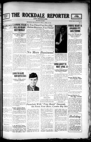 Primary view of The Rockdale Reporter and Messenger (Rockdale, Tex.), Vol. 72, No. 12, Ed. 1 Thursday, April 20, 1944