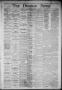 Primary view of The Denison News. (Denison, Tex.), Vol. 1, No. 14, Ed. 1 Thursday, March 27, 1873