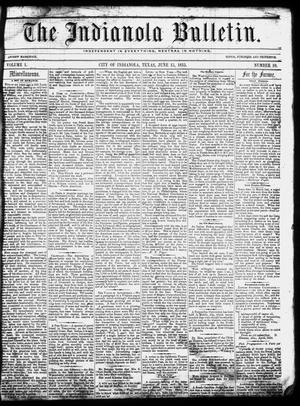 The Indianola Bulletin. (Indianola, Tex.), Vol. 1, No. 10, Ed. 1 Friday, June 15, 1855