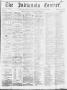 Newspaper: The Indianola Courier. (Indianola, Tex.), Vol. 3, No. 31, Ed. 1 Satur…