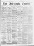 Newspaper: The Indianola Courier. (Indianola, Tex.), Vol. 3, No. 30, Ed. 1 Satur…
