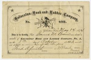 [Membership Certificate for the Galveston Hook and Ladder Company, No.1]