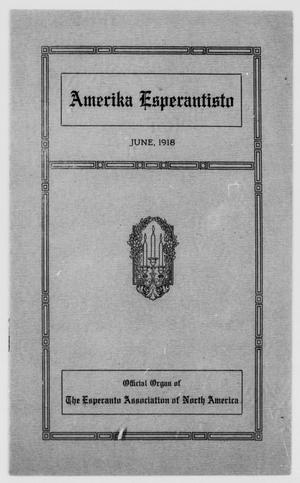 Amerika Esperantisto (West Newton, Mass.), Vol. 22, No. 5, Ed. 1 Saturday, June 1, 1918