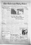 Newspaper: The Coleman Daily Voice (Coleman, Tex.), Vol. 1, No. 47, Ed. 1 Friday…