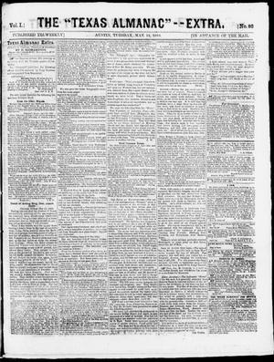 Primary view of The Texas Almanac -- "Extra." (Austin, Tex.), Vol. 1, No. 92, Ed. 1, Tuesday, May 12, 1863