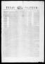 Newspaper: Texas Planter (Brazoria, Tex.), Vol. 3, No. 12, Ed. 1, Wednesday, Sep…