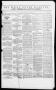 Newspaper: The Daily State Gazette and General Advertiser (Austin, Tex.), Vol. 1…