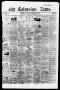 Newspaper: The Galveston News (Galveston, Tex.), Vol. 14, No. 63, Ed. 1, Tuesday…