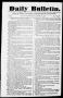 Newspaper: Daily Bulletin. (Austin, Tex.), Vol. 1, No. 34, Ed. 1, Monday, Januar…