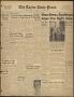 Newspaper: The Taylor Daily Press (Taylor, Tex.), Vol. 47, No. 20, Ed. 1 Tuesday…