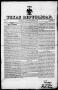 Newspaper: The Texas Republican. (Brazoria, Tex.), Vol. 1, No. 14, Ed. 1, Saturd…