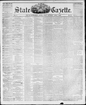 Primary view of State Gazette. (Austin, Tex.), Vol. 10, No. 34, Ed. 1, Saturday, April 2, 1859