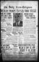 Newspaper: The Daily News-Telegram (Sulphur Springs, Tex.), Vol. 26, No. 17, Ed.…