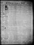 Newspaper: The Houston Daily Post (Houston, Tex.), Vol. XVIth Year, No. 13, Ed. …