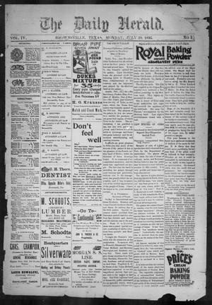Primary view of The Daily Herald (Brownsville, Tex.), Vol. 4, No. 22, Ed. 1, Monday, July 29, 1895