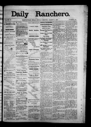 Primary view of Daily Ranchero. (Brownsville, Tex.), Vol. 2, No. 158, Ed. 1 Sunday, March 3, 1867