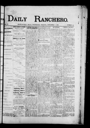 Primary view of Daily Ranchero. (Brownsville, Tex.), Vol. 2, No. 62, Ed. 1 Wednesday, November 7, 1866