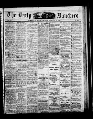 Primary view of The Daily Ranchero. (Brownsville, Tex.), Vol. 3, No. 277, Ed. 1 Saturday, February 27, 1869