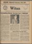 Newspaper: Witan (San Antonio, Tex.), Vol. 7, No. 2, Ed. 1 Thursday, March 1, 19…