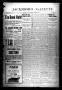 Newspaper: Jacksboro Gazette (Jacksboro, Tex.), Vol. 34, No. 31, Ed. 1 Thursday,…