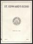 Primary view of St. Edward's Echo (Austin, Tex.), Vol. 6, No. 5, Ed. 1, February 1925