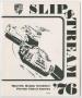 Journal/Magazine/Newsletter: Slipstream, February 1976