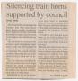 Clipping: [Clipping: Silencing train horns supported by council]