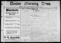 Newspaper: Denton Morning News. (Denton, Tex.), Vol. 1, No. 174, Ed. 1 Sunday, O…