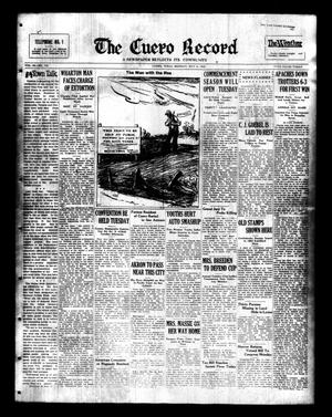 Primary view of The Cuero Record (Cuero, Tex.), Vol. 38, No. 110, Ed. 1 Monday, May 9, 1932