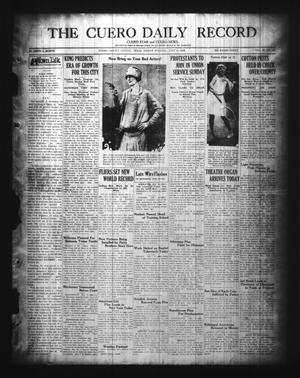 Primary view of The Cuero Daily Record (Cuero, Tex.), Vol. 68, No. 161, Ed. 1 Friday, July 6, 1928