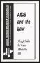 Pamphlet: AIDS and the Law