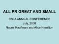 Presentation: All PR Great and Small