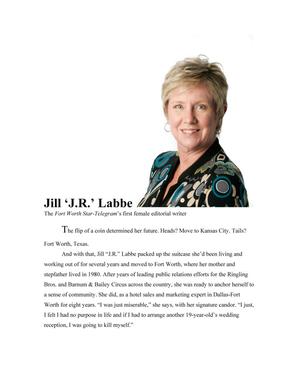 Primary view of object titled 'Jill 'J.R.' Labbe: The Fort Worth Star-Telegram's first female editorial writer'.