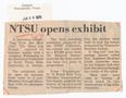Clipping: [Clipping: NTSU opens exhibit]