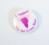 Photograph: [I Support Gay and Lesbian Rights Button, undated]