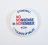 Photograph: [Stonewall Democrats of Dallas No Nonsense in November Button, undate…