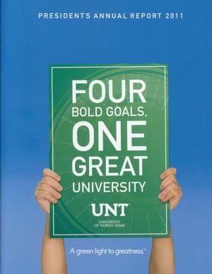 Primary view of object titled 'University of North Texas President's Annual Report, 2011'.