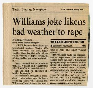 Primary view of object titled '[Newspaper clippings: Williams joke likens bad weather to rape]'.