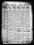 Newspaper: The Daily Bulletin (Brownwood, Tex.), Vol. 13, No. 127, Ed. 1 Saturda…