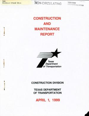 Primary view of Texas Construction and Maintenance Report: April 1999