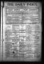 Newspaper: The Daily Index. (Mineral Wells, Tex.), Vol. 3, No. 18, Ed. 1 Saturda…