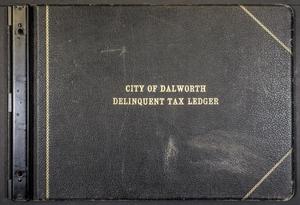 [City of Dalworth Park Tax Roll: 1919 to 1942, Delinquent Rolls]