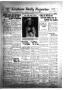 Newspaper: Graham Daily Reporter (Graham, Tex.), Vol. 2, No. 187, Ed. 1 Monday, …