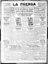 Newspaper: La Prensa (San Antonio, Tex.), Vol. 6, No. 1211, Ed. 1 Thursday, May …